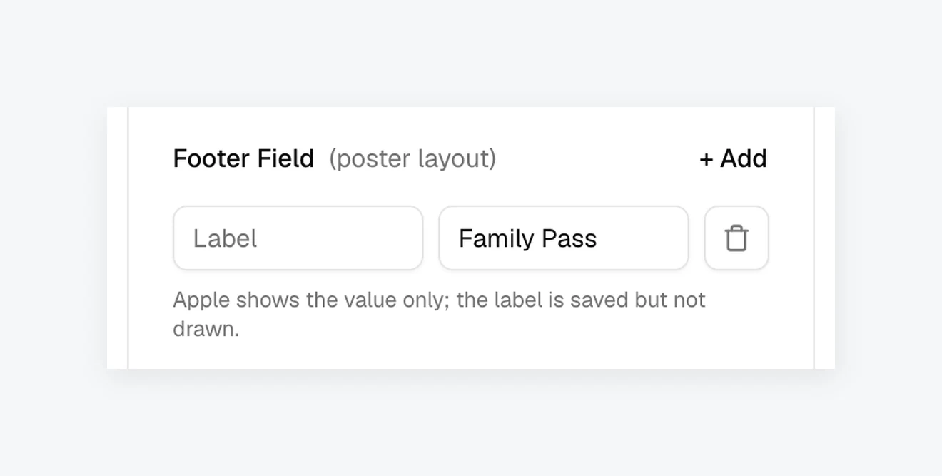 The Footer Field row in the pass editor with the value Family Pass and a note that Apple shows the value only
